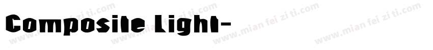 Composite Light字体转换